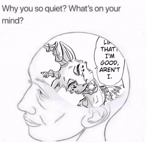a black and white drawing of a person 's head with the words " why you so quiet what 's on your mind " above it