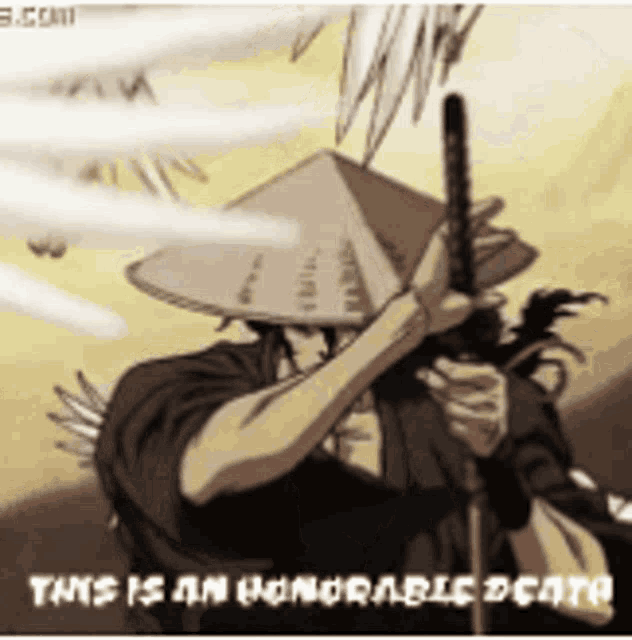 a cartoon of a samurai holding a sword with the words " this is an honorable death " above him