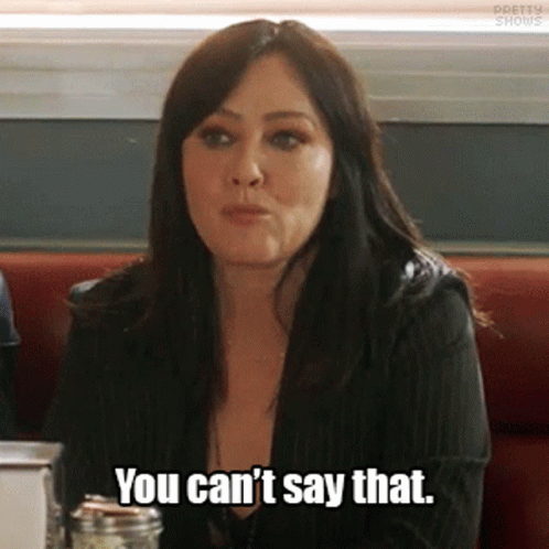 Bh90210 Shannen Doherty GIF - Bh90210 Shannen Doherty You Cant Say That GIFs