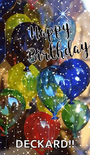 a bunch of colorful balloons with the words `` happy birthday deckard ! ''