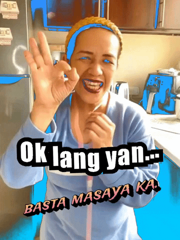 Ok Lang Yan Basta Masaya Ka GIF - Ok Lang Yan Basta Masaya Ka Happy Ka GIFs