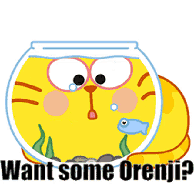 a cartoon cat is sitting in a fish bowl with the words want some orenji below it