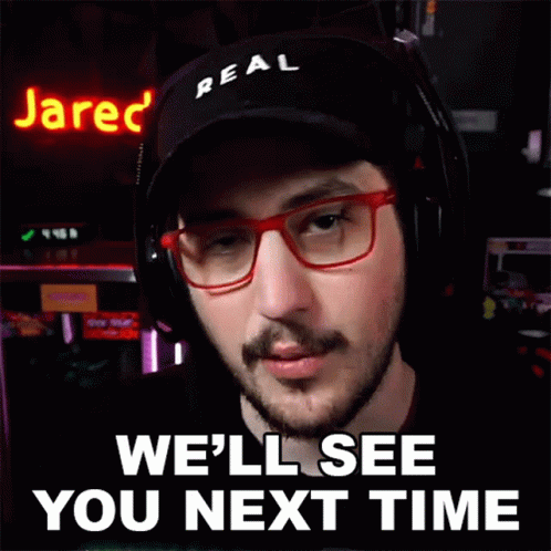 Well See You Next Time Jaredfps GIF - Well See You Next Time Jaredfps Lets Catch Up Soon GIFs