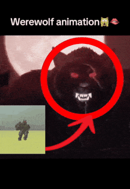 a werewolf animation is shown with a red circle around the werewolf