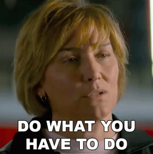 Do What You Have To Do Untold Vol1 GIF - Do What You Have To Do Untold Vol1 Just Do It GIFs
