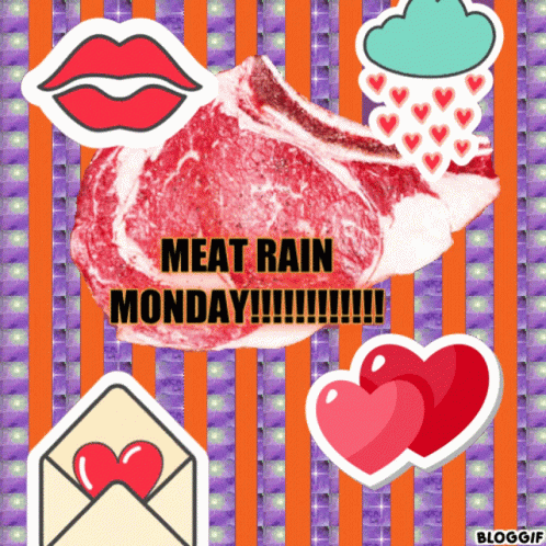 Meat Rain GIF - Meat Rain Monday GIFs