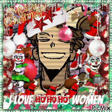 a christmas card with a man wearing a santa hat and the words " i love ho ho ho women "