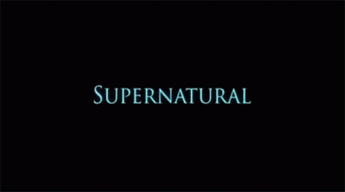 Supernatural Intro GIF - Supernatural Intro 15seasons GIFs