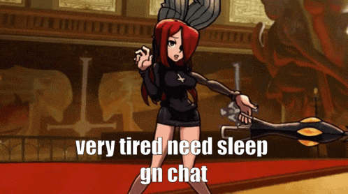 very tired need sleep gn chat is written on the screen
