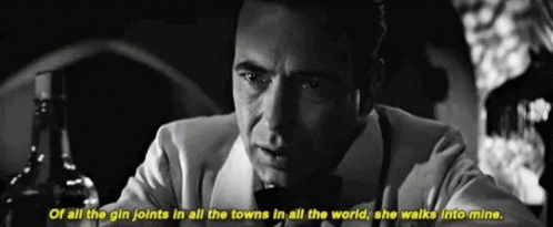 Classic Casablanca GIF - Classic Casablanca Of All The Gin Joints GIFs