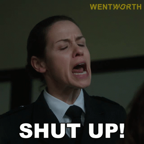 Shut Up Vera Bennett GIF - Shut Up Vera Bennett Wentworth GIFs