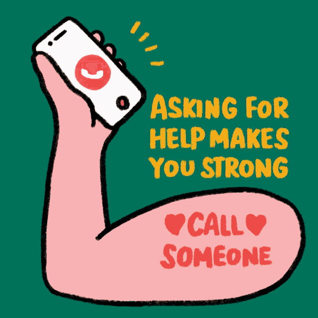 Asking For Help Makes You Strong Call Someone Call GIF - Asking For Help Makes You Strong Call Someone Call Muscle GIFs