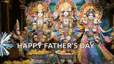 a happy father 's day greeting card with a group of deities