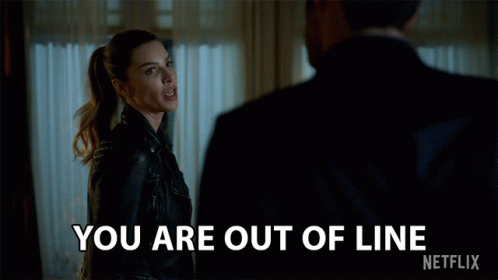 You Are Out Of Line Chloe Decker GIF - You Are Out Of Line Chloe Decker Lauren German GIFs