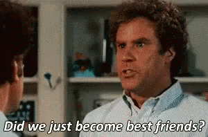Did We Just Become Best Friends Step Brother GIF - Did We Just Become Best Friends Step Brother Will Ferrell GIFs