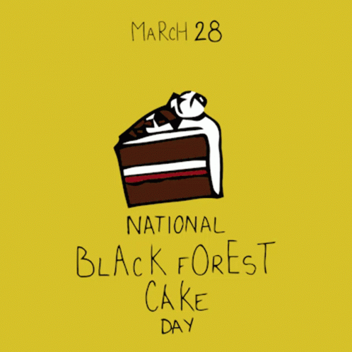 National Black Forest Cake Day Cake GIF - National Black Forest Cake Day Black Forest Cake Day Black Forest Cake GIFs