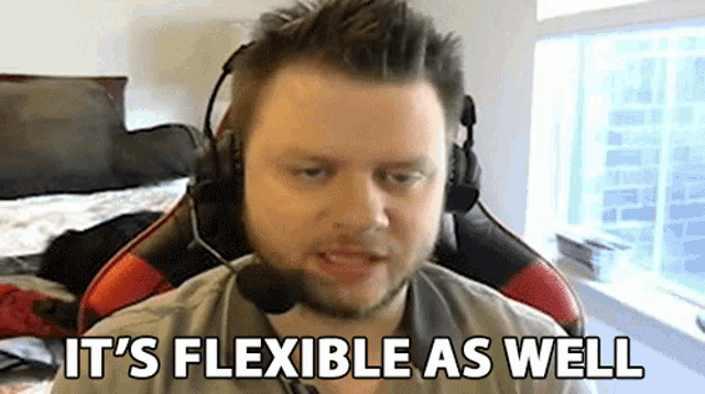 a man wearing headphones and a headset says it 's flexible as well