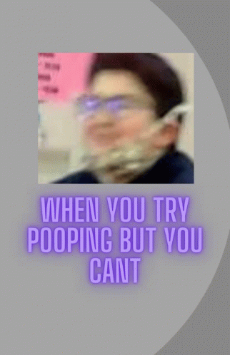 When You Try Pooping GIF