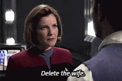 Delete The W Ife Captain Janeway GIF - Delete The W Ife Captain Janeway Star Trek Voyager GIFs