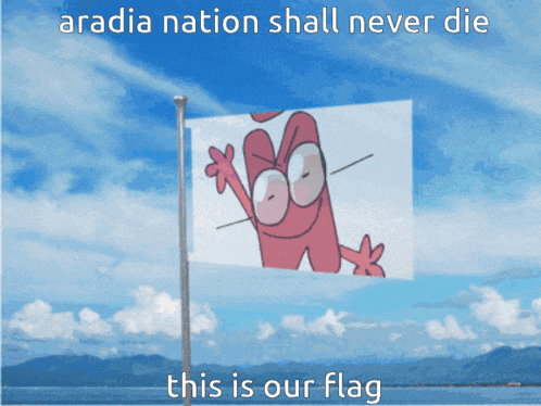 a picture of a flag with the words " aradia nation shall never die " above it