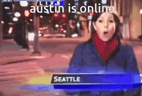 a news anchor says austin is online in a seattle news report