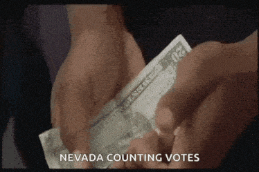 a person is counting money in their hands with the words `` nevada counting votes '' written on the bottom .