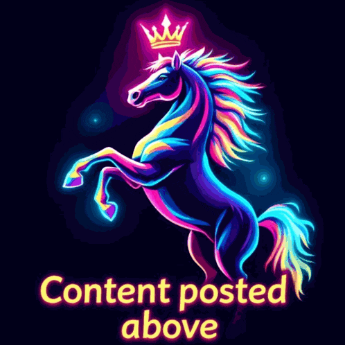 a neon horse with a crown on its head and the words " content posted above " below it