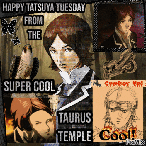 a poster that says happy tatsuya from the super cool taurus temple
