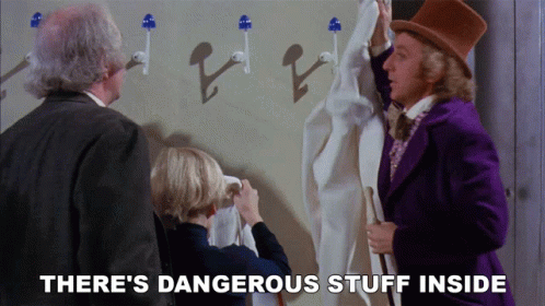 Theres A Dangerous Stuff Inside Willy Wonka And The Chocolate Factory GIF - Theres A Dangerous Stuff Inside Willy Wonka And The Chocolate Factory Put This On GIFs