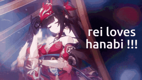a picture of a girl with the words rei loves hanabi !!!