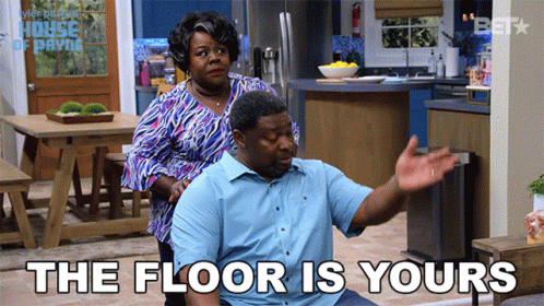 The Floor Is Yours Cassi Davis GIF - The Floor Is Yours Cassi Davis Ella Payne GIFs