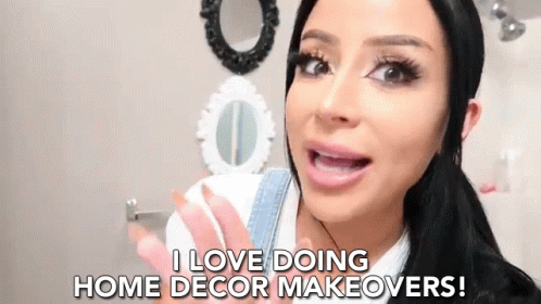 I Love Doing Home Decor Makeovers I Love It GIF - I Love Doing Home Decor Makeovers Home Decor Makeover I Love It GIFs