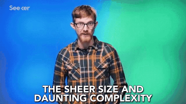 The Sheer Size And Daunting Complexity Amazing GIF - The Sheer Size And Daunting Complexity Amazing Huge GIFs