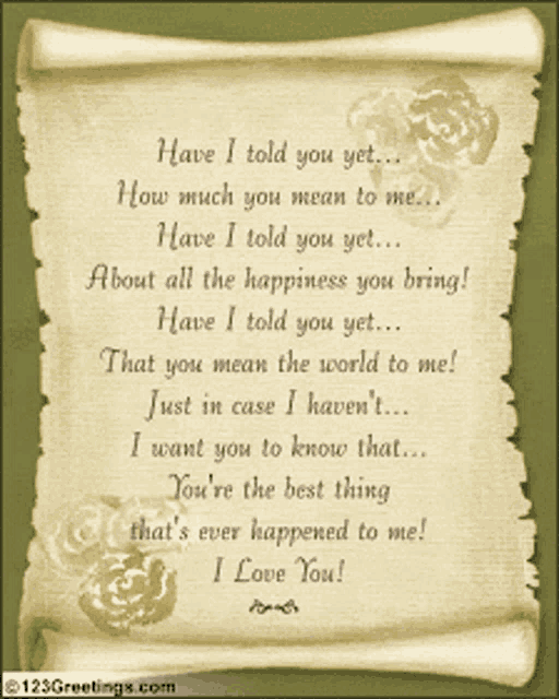 a scroll with a poem on it that says i love you