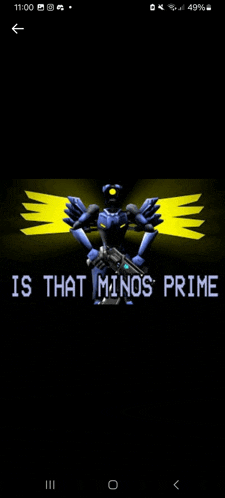 a picture of a robot with wings and the words is that minos prime on the bottom