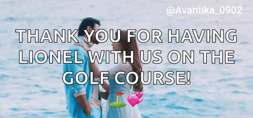 a couple standing on the beach with the words " thank you for having lionel with us on the golf course "