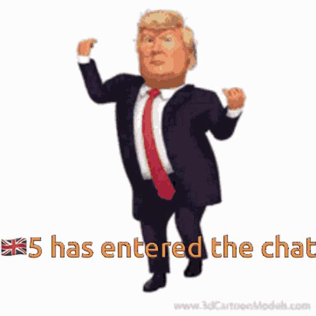 a cartoon of donald trump with the words " 5 has entered the chat " below him
