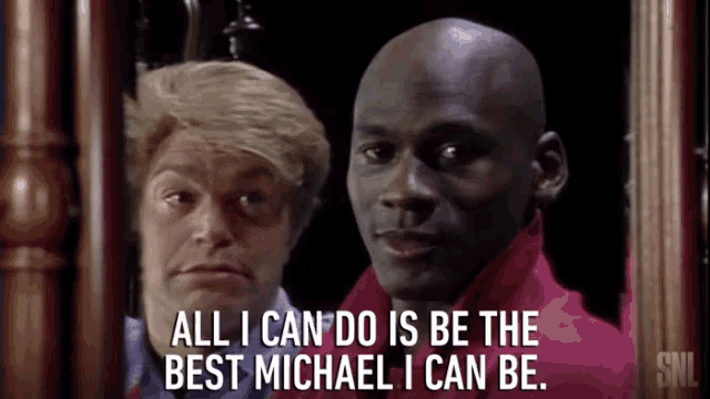 All I Can Do Is Be The Best Best Michael I Can Be GIF - All I Can Do Is Be The Best Be The Best Best Michael I Can Be GIFs
