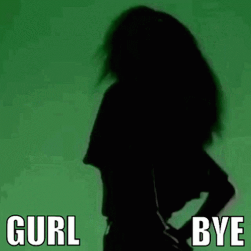 Girl Bye Im Out GIF - Girl Bye Im Out Hair Flip GIFs