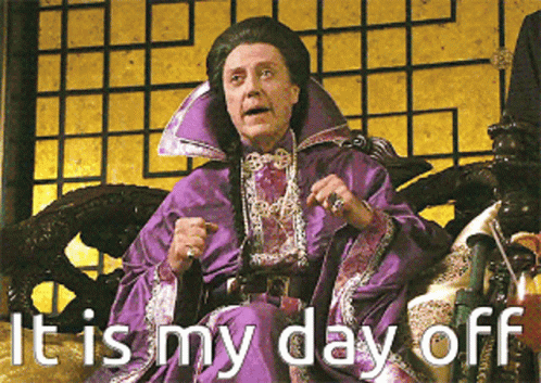 It Is My Day GIF - It Is My Day Off GIFs