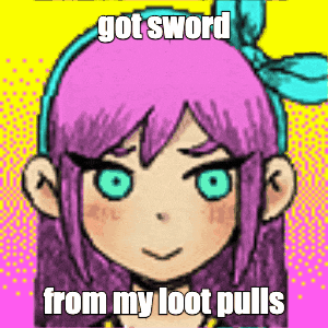 a picture of a girl with purple hair and blue eyes with the caption got sword from my loot pulls .