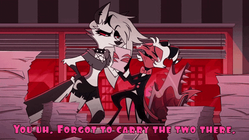 a cartoon of a wolf and a demon with the words " you uh forgot to carry the two there " below them
