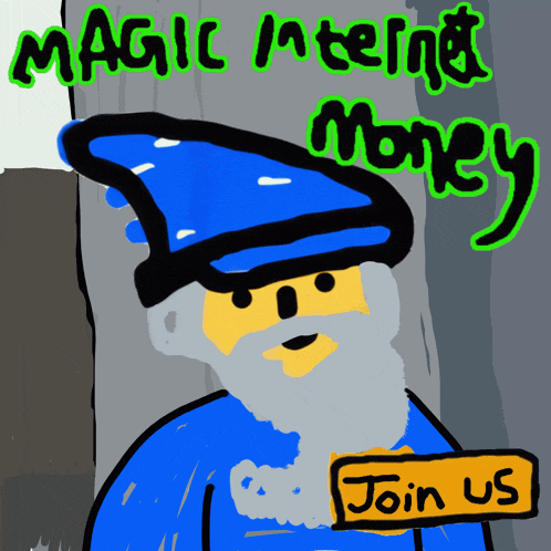 a drawing of a wizard that says magic intelligence money