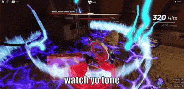 a screenshot of a video game with the words " watch yo tone " at the bottom