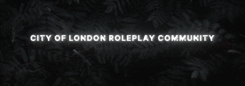 a banner for the city of london roleplay community is lit up