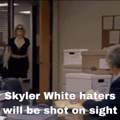 skyler white haters will be shot on sight with a woman walking in the background
