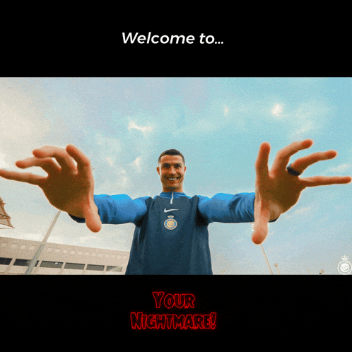 a man with his arms outstretched with the words welcome to your nightmare