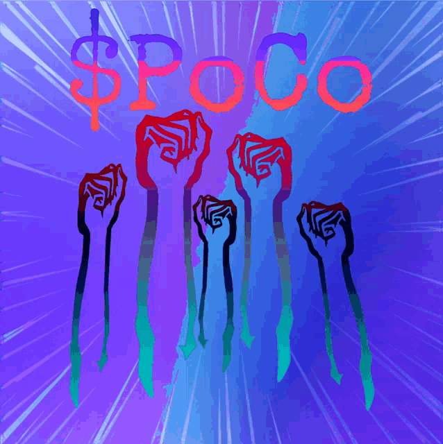 a group of fist raised in the air with the word poco written in red