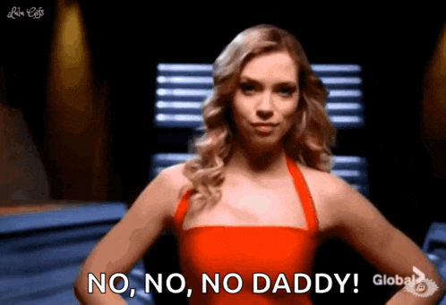 a woman in an orange dress says no no no daddy