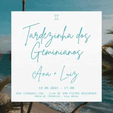 a flyer for a wedding called tardezinha dos geminianos ana + luiz
